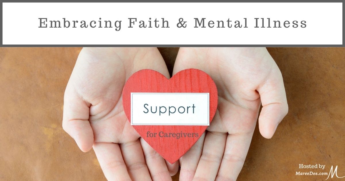 Embracing Faith & Mental Illness - Maree Dee