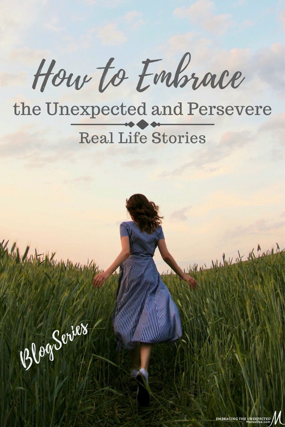 Five Biblical Truths to Embrace the Unexpected